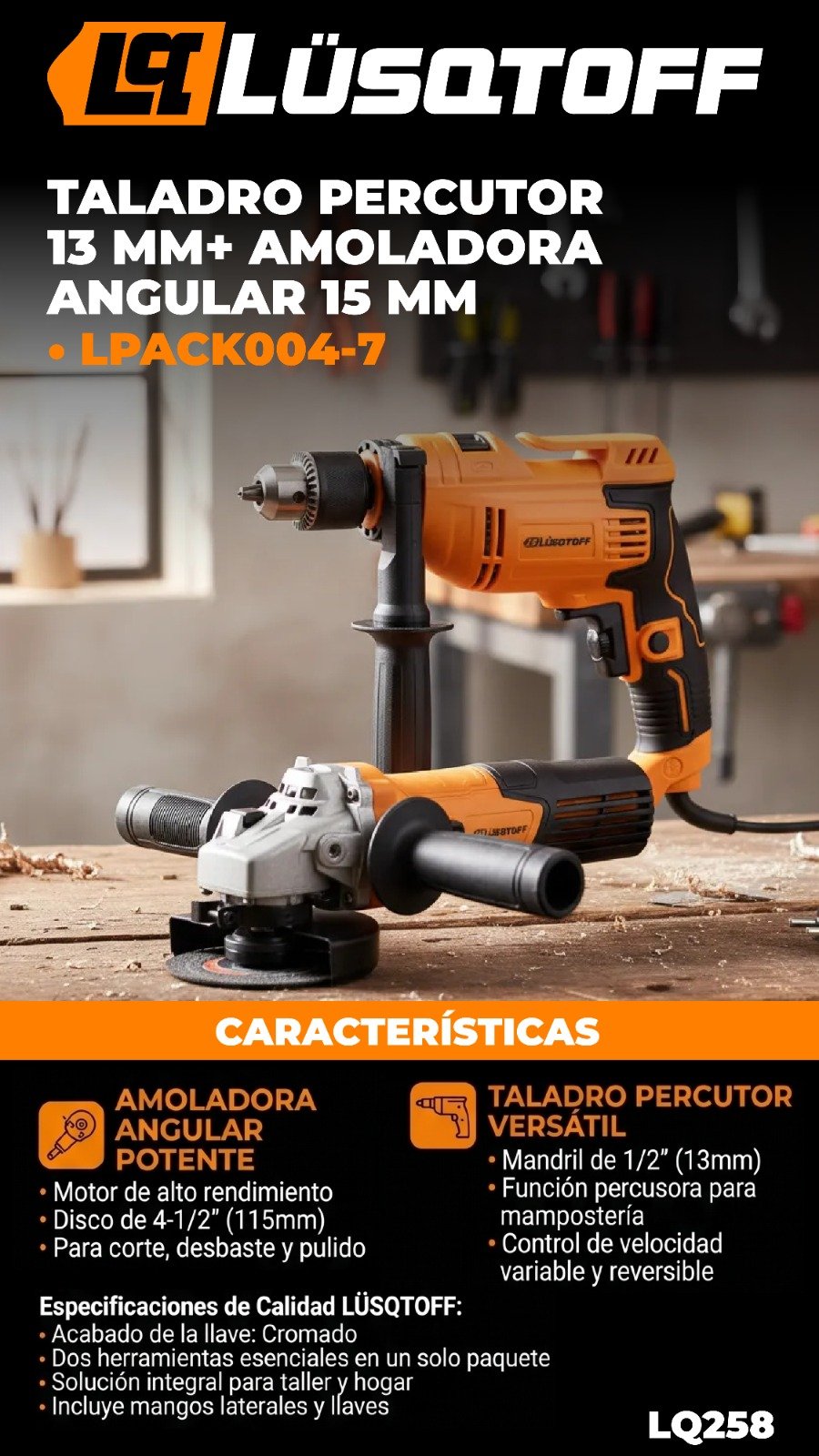 SET DE TALADRO+ AMOLADORA LUQSTOFF